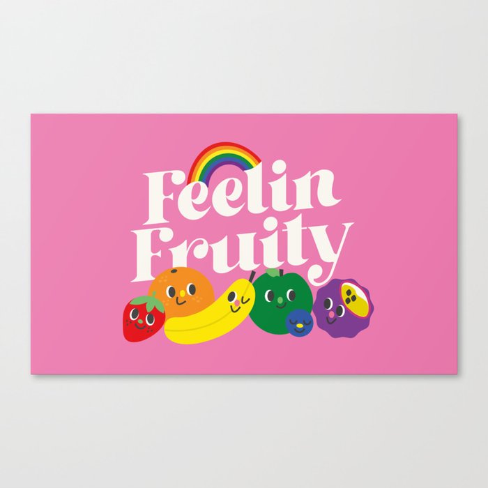 Feelin Fruity Canvas Print