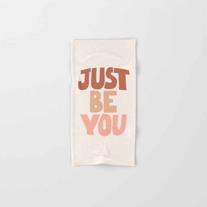 Just Be You Hand & Bath Towel