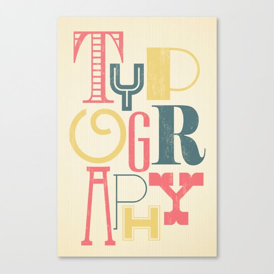 Typography Canvas Print
