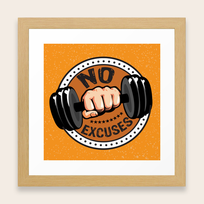 No Excuses Gym Fitness Motivational Quote Framed Art Print By Creativeideaz Society6
