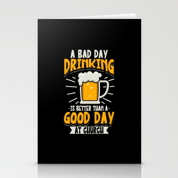A Bad Day Drinking Stationery Cards