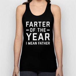 Farter Of The Year Funny Quote Tank Top