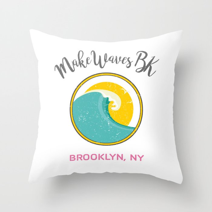 #makeWAVESbk 1 Year Anniversary Edition Throw Pillow