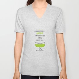 I Wonder If There Is A Margarita Somewhere Out There Thinking About Me Too V Neck T Shirt