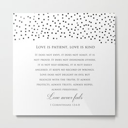 1 Corinthians 13:8 - Love Never Fails - Marriage Bible Wedding Verse Art Print Metal Print | Digital, Gift, Pattern, Graphicdesign, Black and White, Anniversarygift, Loveprint, Love, Loveart, Typography 