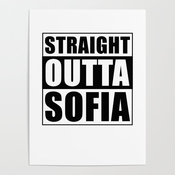 Straight Outta Sofia Poster