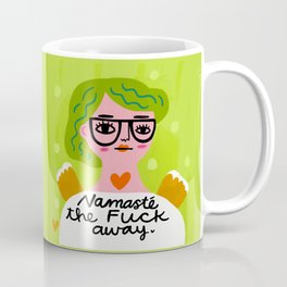Grumpy Angel: Namaste the fuck away Coffee Mug