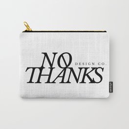 No Thanks Design Co. Logo - Black Carry-All Pouch