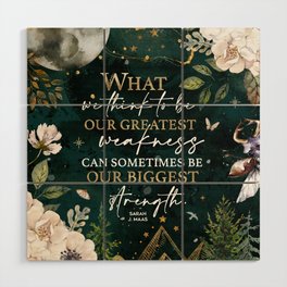 What We Think To Be - ACOWAR Quote Wood Wall Art