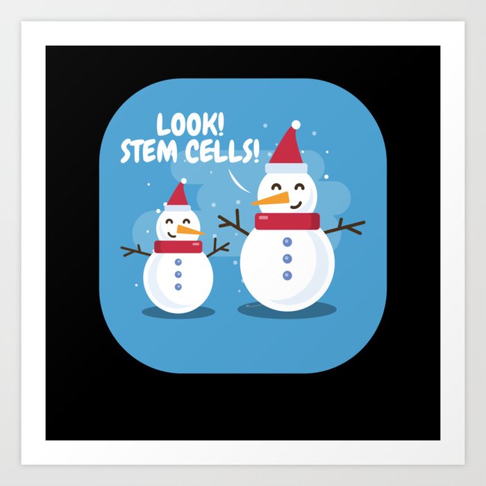 Look Stem Cells Microbiology Chemistry Christmas Art Print