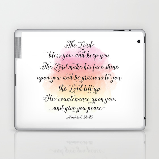 The Lord Bless You And Keep You The Lord Make His Face Shine Upon You And Be Gracious To You Laptop Ipad Skin By Prettystock Society6
