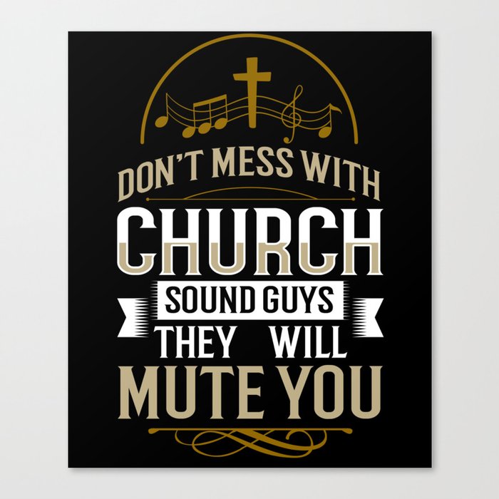 Church Sound Engineer Audio System Music Christian Canvas Print