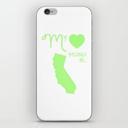 My Heart Belongs in California iPhone Skin