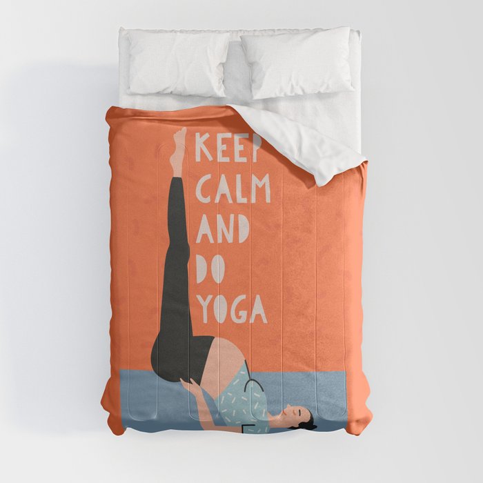 Keep Calm And Do Yoga Comforter