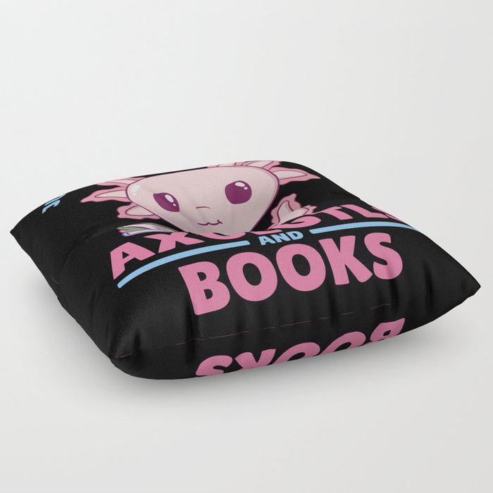 Just A Girl Who Loves Axolotls And Books Floor Pillow
