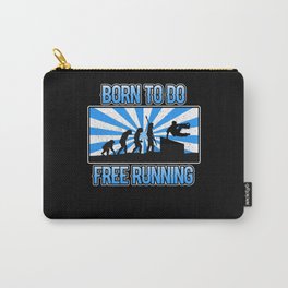 Born to do Free Running Parkour City Jumper Ninja Carry-All Pouch