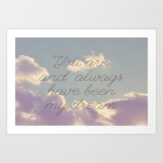 My Dream Art Print