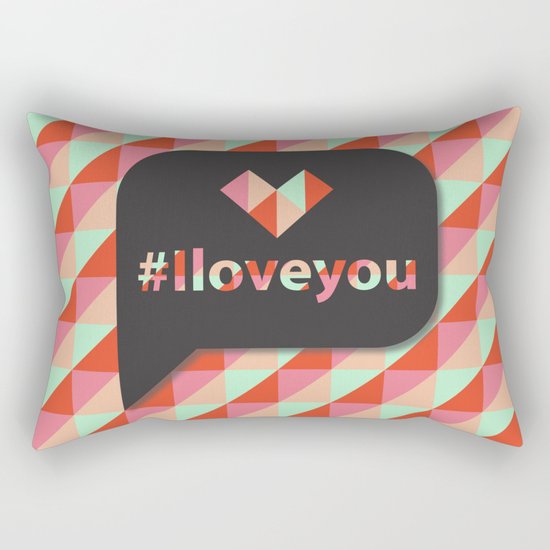 #Iloveyou Rectangular Pillow