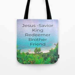 "Jesus Savior King" Tote Bag