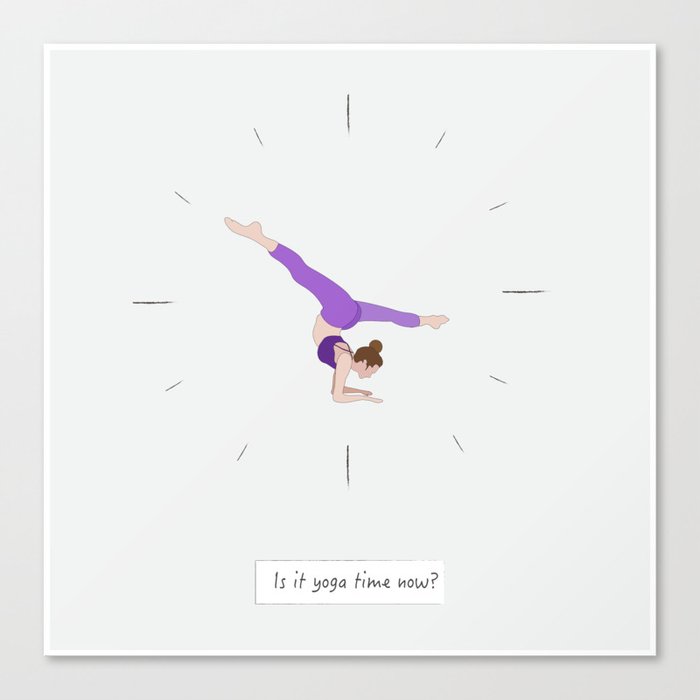 clock: is it yoga time now?  Canvas Print