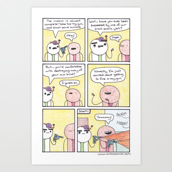 Antics #356 - a willing participant Art Print