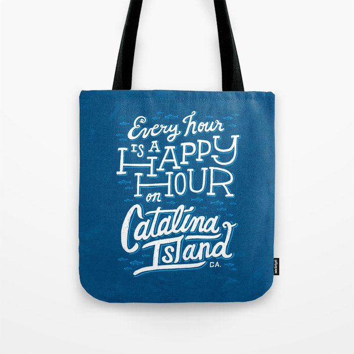 Every Hour is a Happy Hour Blue Tote Bag