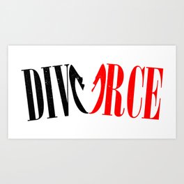 Divorce Art Print