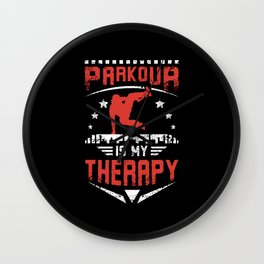 Parkour Is My Therapy Wall Clock
