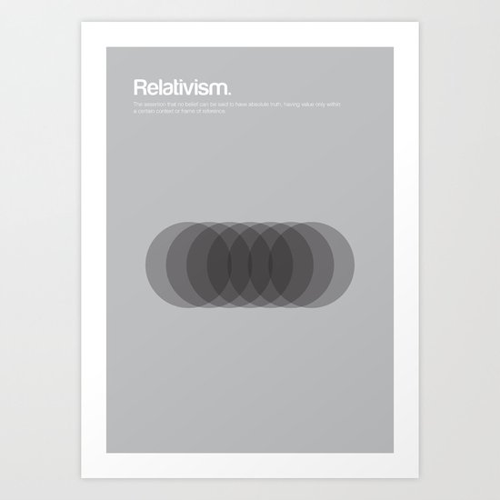 Relativism Art Print