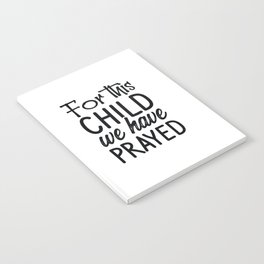 For This Child We Have Prayed Notebook