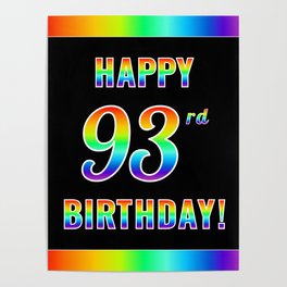 [ Thumbnail: Fun, Colorful, Rainbow Spectrum “HAPPY 93rd BIRTHDAY!” Poster ]