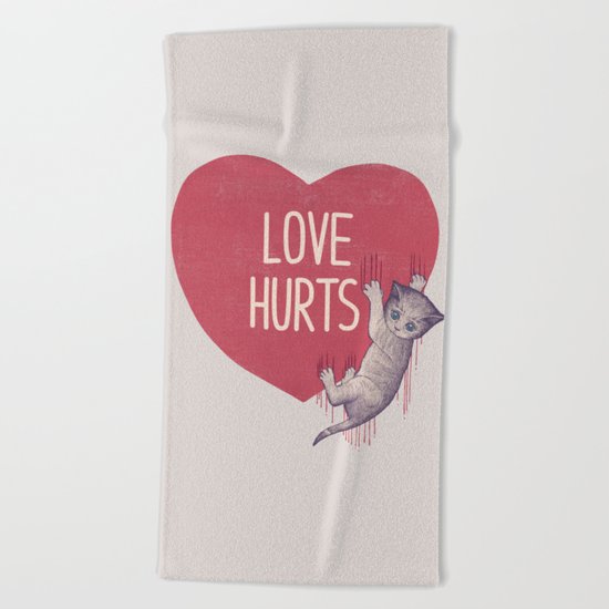 Love Hurts Beach Towel