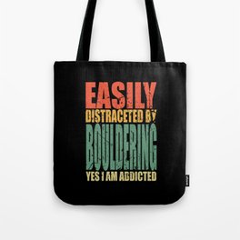 Bouldern Saying Funny Tote Bag