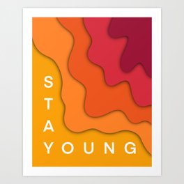 'Stay Young' 3D Gradient Typography Graphic Art Print