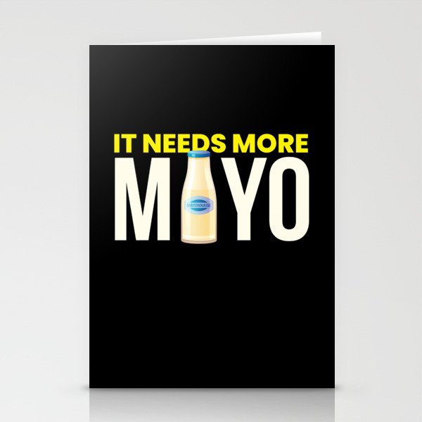 It Needs More Mayo Sauce Bbq Grilling Stationery Cards
