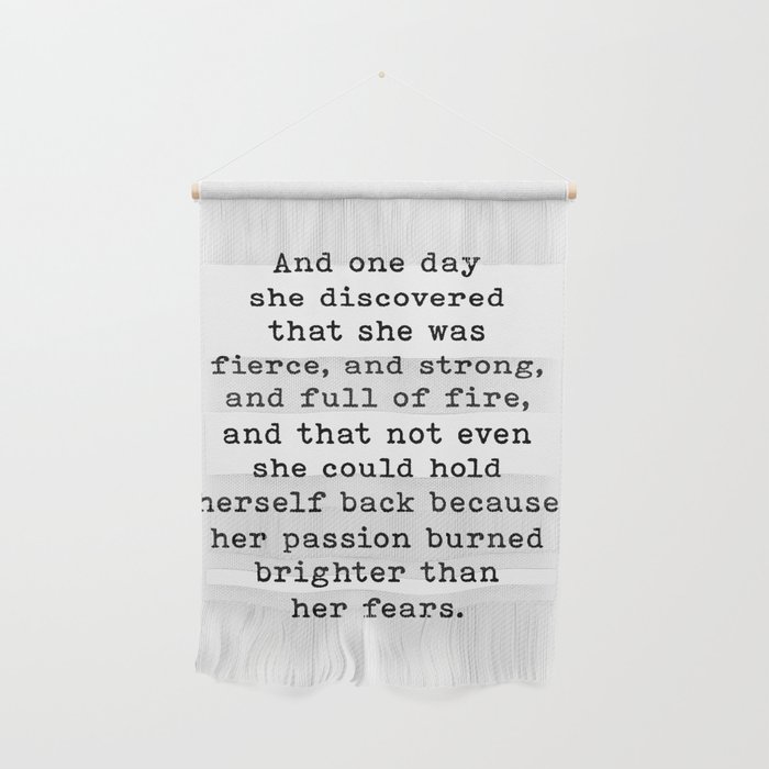 And One Day She Discovered That She Was Fierce And Strong, Motivational Quote Wall Hanging