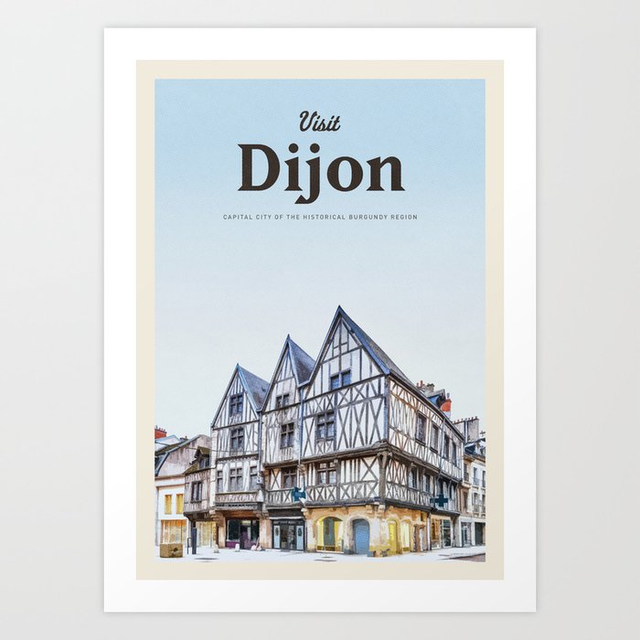 Visit Dijon Art Print