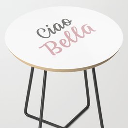 Ciao Bella Side Table