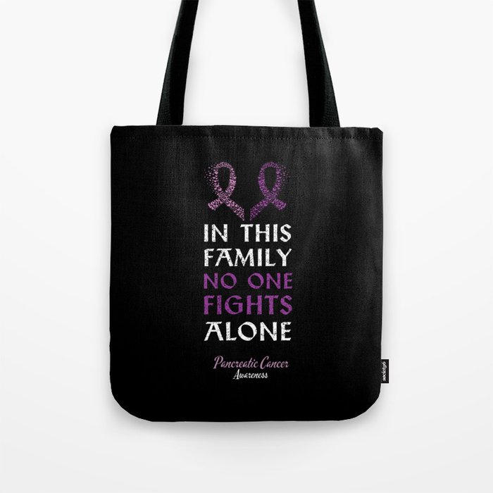 No Alone Purple Pancreatic Cancer Awareness Tote Bag