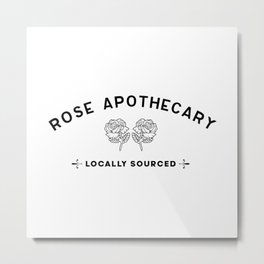 Rose apothecary locally sourced roses minimalist funny design gift. Rosebud motel. Metal Print
