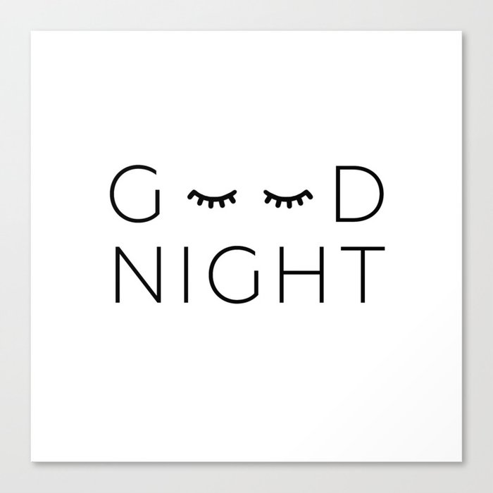 good night Canvas Print by typutopia Society6