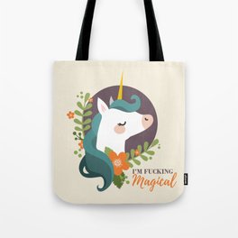I'm Fucking Magical Unicorn Tote Bag
