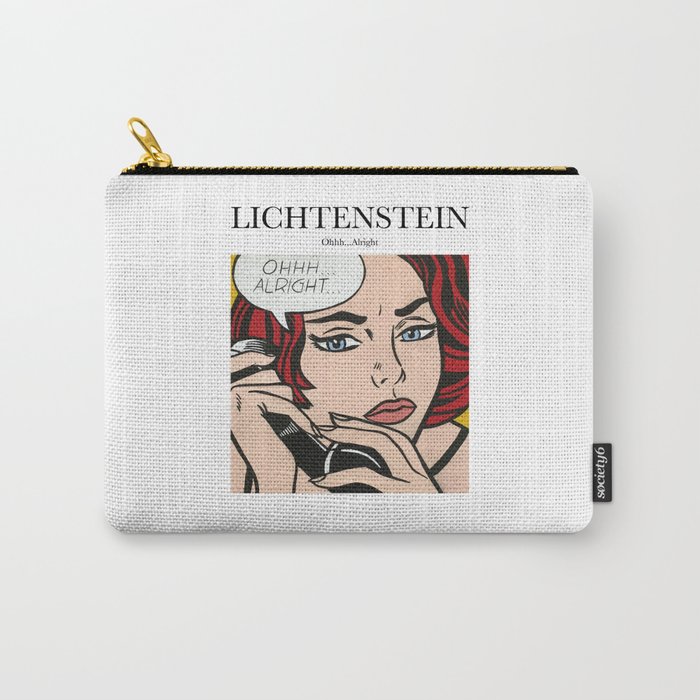 Lichtenstein - Ohhh...Alright Carry-All Pouch
