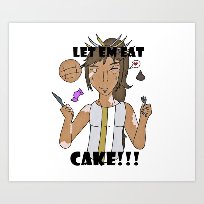 KOA: Let em EAT CAKE! Art Print