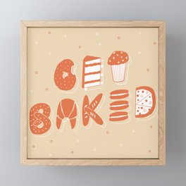 Get Baked Food Illustrative Lettering Framed Mini Art Print