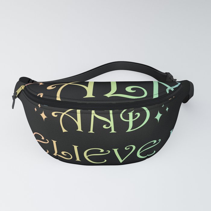 Keep Calm and believe in Magic Fanny Pack