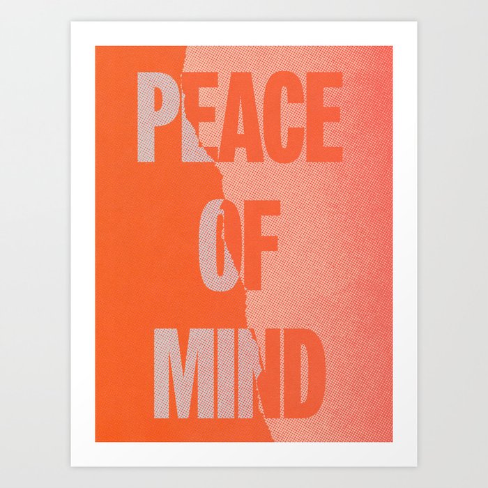 Peace of Mind Art Print