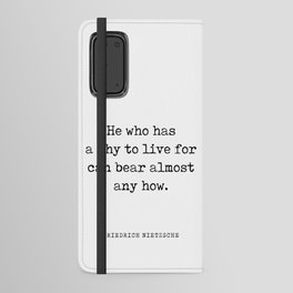 He who has a why to live - Friedrich Nietzsche Quote - Literature - Typewriter Print Android Wallet Case