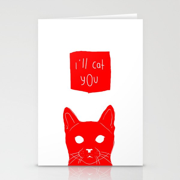 i'll cat you. Stationery Cards