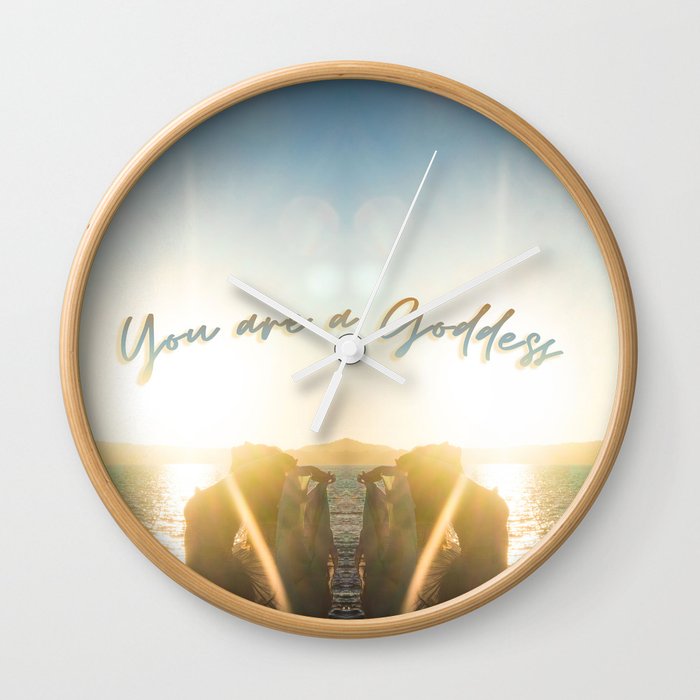 You are a goddess Wall Clock